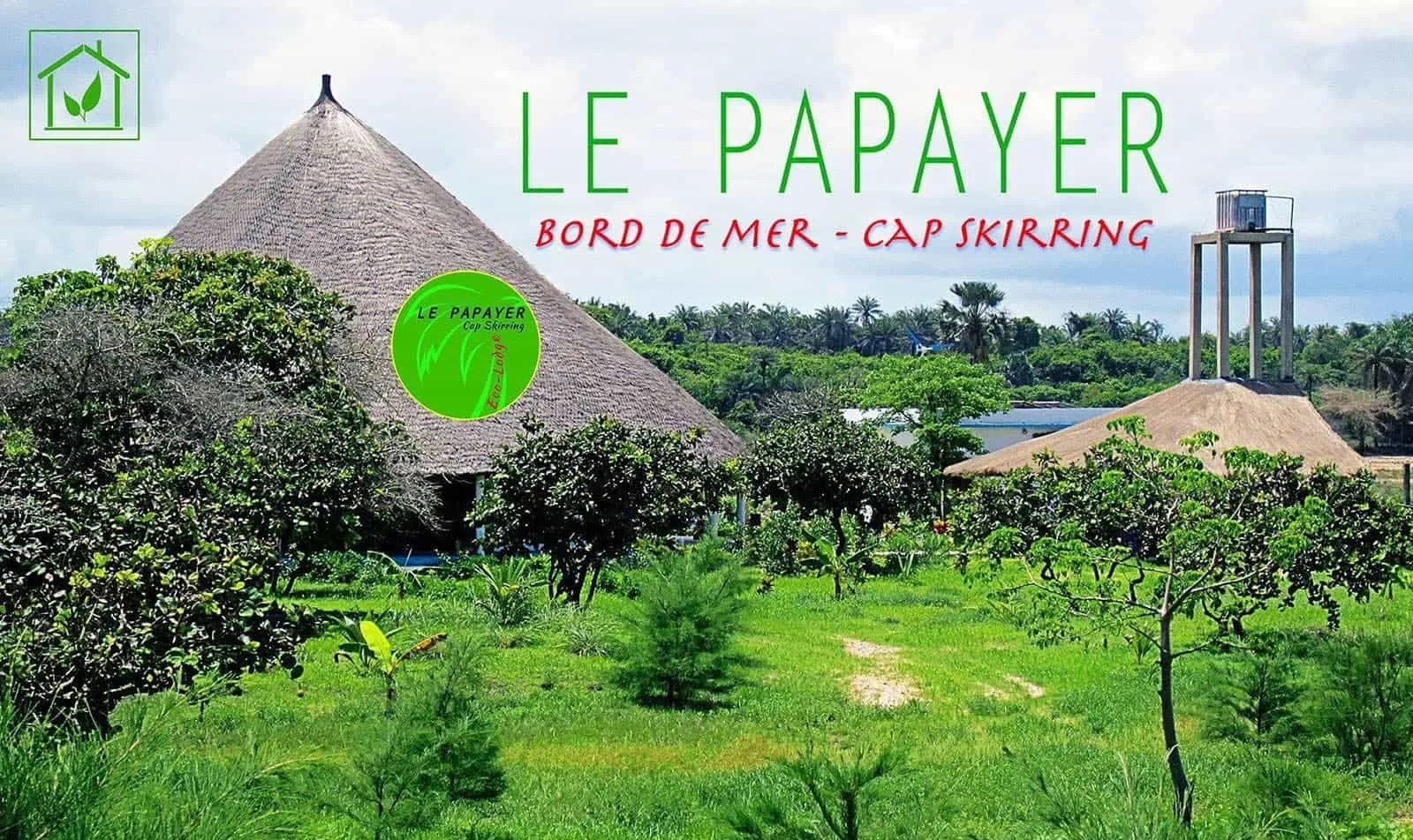Le Papayer Ecolodge, Cap Skirring
